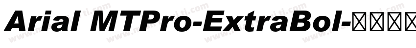 Arial MTPro-ExtraBol字体转换